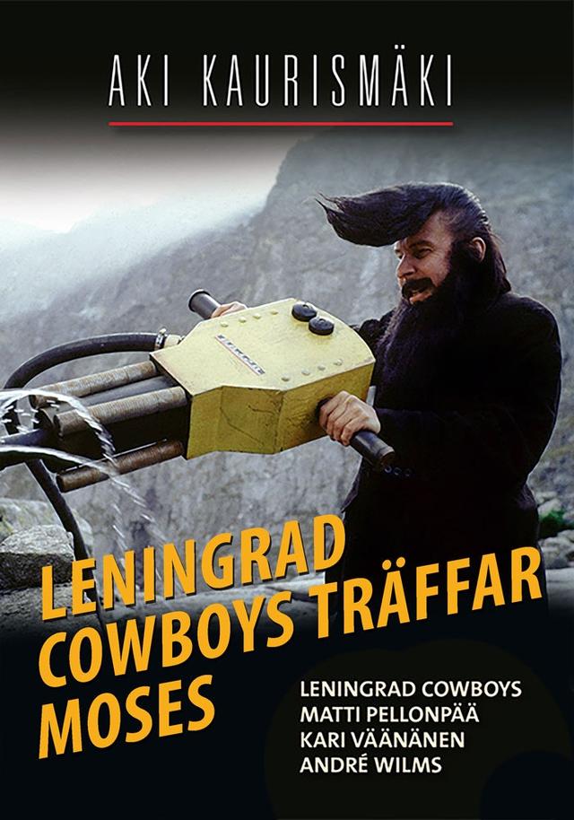 Leningrad Cowboys träffar Moses