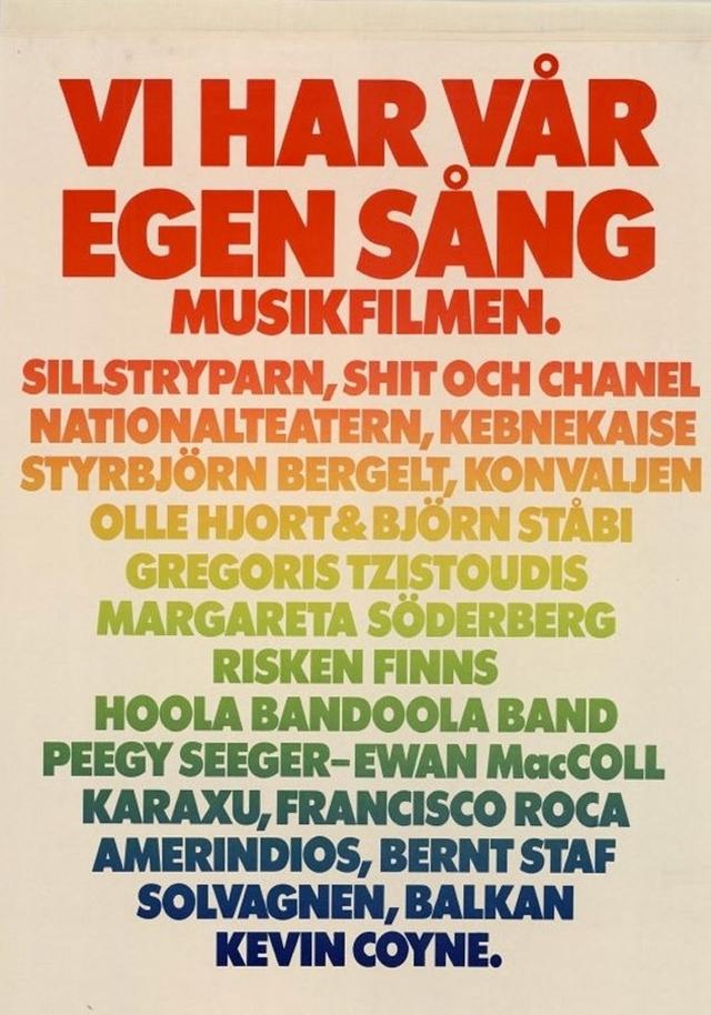 Vi har vår egen sång - Musikfilmen