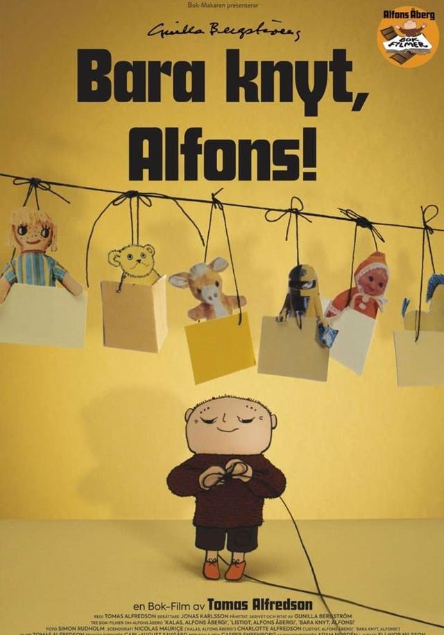 Bara knyt, Alfons!