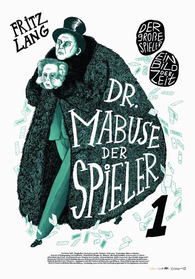 Dr. Mabuse, der Spieler I: Der grosse Spieler. Ein Bild der Zeit